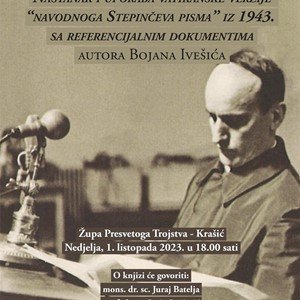 Predstavljanje knjige "Nastanak i uporaba vatikanske verzije „Navodnog Stepinčeva pisma“ iz 1943. sa referencijalnim dokumentima" u Krašiću